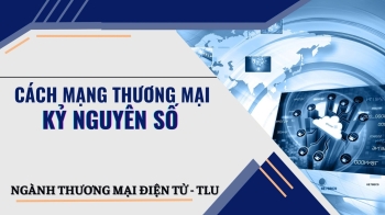Khám phá chương trình đào tạo ngành Thương mại điện tử tại Đại học Thuỷ lợi (TLU). Review chi tiết các môn học 